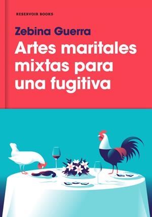 ARTES MARITALES MIXTAS PARA UNA FUGITIVA | 9788417125103 | GUERRA, ZEBINA | Llibreria La Puça | Llibreria online d'Arsèguel - Comprar llibres en català online - Llibres Andorra i Pirineu