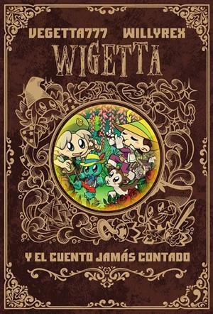WIGETTA Y EL CUENTO JAMÁS CONTADO | 9788499986142 | Llibreria La Puça | Llibreria online d'Arsèguel - Comprar llibres en català online - Llibres Andorra i Pirineu