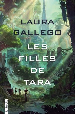 FILLES DE TARA, LES | 9788416716838 | GALLEGO, LAURA | Llibreria La Puça | Llibreria online d'Arsèguel - Comprar llibres en català online - Llibres Andorra i Pirineu