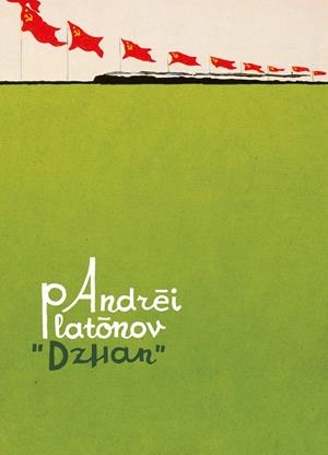 DZHAN | 9788416167647 | PLATÓNOV, ANDRÉI | Llibreria La Puça | Llibreria online d'Arsèguel - Comprar llibres en català online - Llibres Andorra i Pirineu