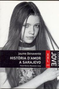 HISTÒRIA D'AMOR A SARAJEVO | 9788499320021 | BENAVENTE, JAUME | Llibreria La Puça | Llibreria online d'Arsèguel - Comprar llibres en català online - Llibres Andorra i Pirineu