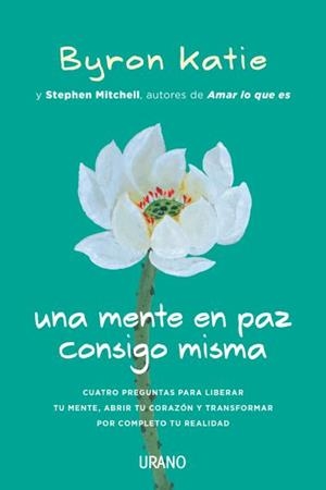 UNA MENTE EN PAZ CONSIGO MISMA | 9788416720187 | KATIE, BYRON | Llibreria La Puça | Llibreria online d'Arsèguel - Comprar llibres en català online - Llibres Andorra i Pirineu