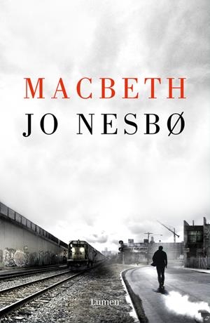 MACBETH | 9788426405043 | NESBO, JO | Llibreria La Puça | Llibreria online d'Arsèguel - Comprar llibres en català online - Llibres Andorra i Pirineu