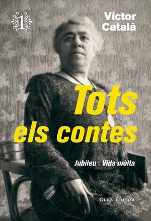 TOTS ELS CONTES | 9788473292276 | CATALÀ, VICTOR | Llibreria La Puça | Llibreria online d'Arsèguel - Comprar llibres en català online - Llibres Andorra i Pirineu