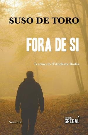 FORA DE SI | 9788417082604 | DE TORO, SOUSO | Llibreria La Puça | Llibreria online d'Arsèguel - Comprar llibres en català online - Llibres Andorra i Pirineu
