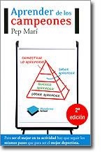 APRENDER DE LOS CAMPEONES | 9788415115625 | MARI,PEP | Llibreria La Puça | Llibreria online d'Arsèguel - Comprar llibres en català online - Llibres Andorra i Pirineu