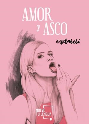 AMOR Y ASCO | 9788494567674 | SRTABEBI | Llibreria La Puça | Llibreria online d'Arsèguel - Comprar llibres en català online - Llibres Andorra i Pirineu
