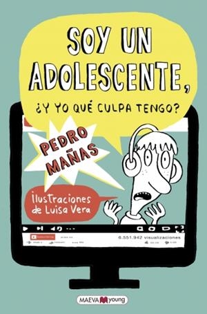 SOY UN ADOLESCENTE. ¿Y YO QUÉ CULPA TENGO? | 9788417108557 | MAÑAS, PEDRO | Llibreria La Puça | Llibreria online d'Arsèguel - Comprar llibres en català online - Llibres Andorra i Pirineu
