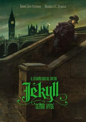 EXTRAÑO CASO DEL DOCTOR JEKYLL Y EL SEÑOR HYDE, EL | 9788414015445 | STEVENSON, ROBERT LOUIS QUARELLO, MAURIZIO (IL.) | Llibreria La Puça | Llibreria online d'Arsèguel - Comprar llibres en català online - Llibres Andorra i Pirineu
