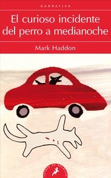 CURIOSO INCIDENTE DEL PERRO A MEDIANOCHE,EL | 9788498383737 | HADDON,MARK | Llibreria La Puça | Llibreria online d'Arsèguel - Comprar llibres en català online - Llibres Andorra i Pirineu