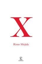 X | 9788467047431 | MEJIDE, RISTO | Llibreria La Puça | Llibreria online d'Arsèguel - Comprar llibres en català online - Llibres Andorra i Pirineu