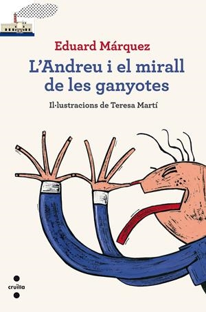 ANDREU I EL MIRALL DE LES GANYOTES, L' | 9788466137454 | MÁRQUEZ, EDUARD | Llibreria La Puça | Llibreria online d'Arsèguel - Comprar llibres en català online - Llibres Andorra i Pirineu