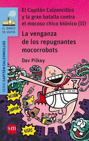 VENGANZA DE LOS REPUGNANTES MICRORROBOTS, LA | 9788467591477 | PILKEY, DAV | Llibreria La Puça | Llibreria online d'Arsèguel - Comprar llibres en català online - Llibres Andorra i Pirineu