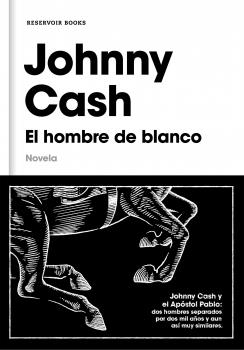 HOMBRE DE BLANCO, EL | 9788417125837 | CASH, JOHNNY | Llibreria La Puça | Llibreria online d'Arsèguel - Comprar llibres en català online - Llibres Andorra i Pirineu