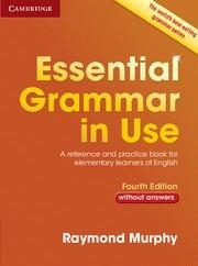 ESSENTIAL GRAMMAR IN USE WITHOUT ANSWERS 4TH EDITION | 9781107480568 | MURPHY,RAYMOND | Llibreria La Puça | Llibreria online d'Arsèguel - Comprar llibres en català online - Llibres Andorra i Pirineu