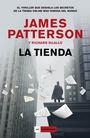 TIENDA, LA | 9788417128210 | PATTERSON, JAMES | Llibreria La Puça | Llibreria online d'Arsèguel - Comprar llibres en català online - Llibres Andorra i Pirineu