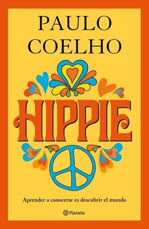 HIPPIE | 9788408193470 | COELHO, PAULO | Llibreria La Puça | Llibreria online d'Arsèguel - Comprar llibres en català online - Llibres Andorra i Pirineu