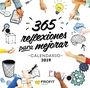 CALENDARIO 365 REFLEXIONES PARA MEJORAR 2019 | 9788416904891 | Llibreria La Puça | Llibreria online d'Arsèguel - Comprar llibres en català online - Llibres Andorra i Pirineu