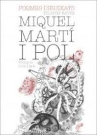 POEMES DIBUIXATS | 9788429773224 | MARTI I POL, MIQUEL BAYES, PILARIN | Llibreria La Puça | Llibreria online d'Arsèguel - Comprar llibres en català online - Llibres Andorra i Pirineu