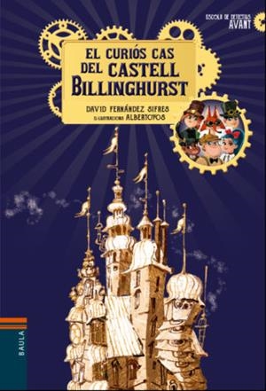 CURIÓS CAS DEL CASTELL BILLINGHURST, EL | 9788447937639 | FERNANDEZ SIFRES, DAVID | Llibreria La Puça | Llibreria online d'Arsèguel - Comprar llibres en català online - Llibres Andorra i Pirineu