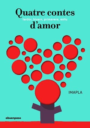 QUATRE CONTES D'AMOR | 9788417555009 | IMAPLA | Llibreria La Puça | Llibreria online d'Arsèguel - Comprar llibres en català online - Llibres Andorra i Pirineu