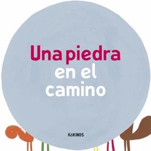 UNA PEDRA AL CAMÍ | 9788417074302 | Llibreria La Puça | Llibreria online d'Arsèguel - Comprar llibres en català online - Llibres Andorra i Pirineu