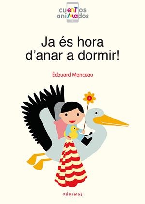 JA ES HORA D'ANAR A DORMIR! | 9788417074234 | MANCEAU, EDOUARD | Llibreria La Puça | Llibreria online d'Arsèguel - Comprar llibres en català online - Llibres Andorra i Pirineu