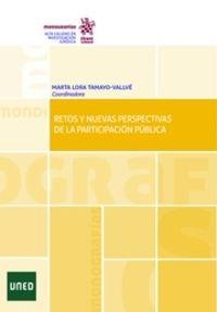 RETOS Y NUEVAS PERSPECTIVAS DE LA PARTICIPACION PUBLICA | 9788491698432 | TAMAYO VALLVE, MARTA LORA (COORD. ) | Llibreria La Puça | Llibreria online d'Arsèguel - Comprar llibres en català online - Llibres Andorra i Pirineu