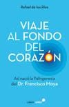 VIAJE AL FONDO DEL CORAZÓN | 9788415570738 | RIOS, RAFAEL DE LOS | Llibreria La Puça | Llibreria online d'Arsèguel - Comprar llibres en català online - Llibres Andorra i Pirineu