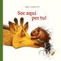 SOC AQUÍ PER TU! | 9788417207106 | TILL, JOCHEN  ZAPF (IL. ) | Llibreria La Puça | Llibreria online d'Arsèguel - Comprar llibres en català online - Llibres Andorra i Pirineu