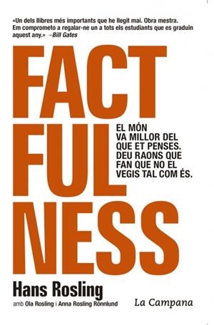 FACTFULNESS | 9788416863488 | ROSLING, HANS | Llibreria La Puça | Llibreria online d'Arsèguel - Comprar llibres en català online - Llibres Andorra i Pirineu