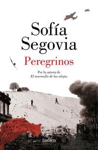 PEREGRINOS | 9788426405784 | SEGOVIA, SOFIA | Llibreria La Puça | Llibreria online d'Arsèguel - Comprar llibres en català online - Llibres Andorra i Pirineu
