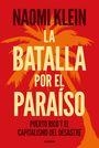 BATALLA POR EL PARAISO, LA. PUERTO RICO Y EL CAPITALISMO DEL DESASTRE | 9788449335389 | KLEIN, NAOMI | Llibreria La Puça | Llibreria online d'Arsèguel - Comprar llibres en català online - Llibres Andorra i Pirineu