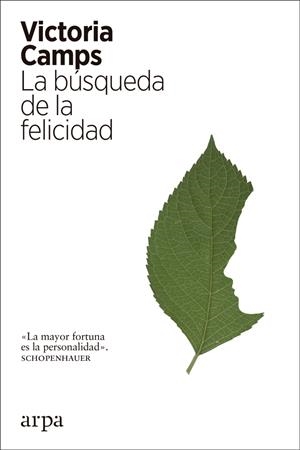 BÚSQUEDA DE LA FELICIDAD, LA | 9788417623036 | CAMPS, VICTORIA | Llibreria La Puça | Llibreria online d'Arsèguel - Comprar llibres en català online - Llibres Andorra i Pirineu