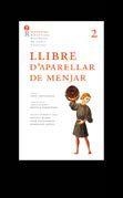 LLIBRE D'APARELLAR DE MENJAR | 9788472267961 | ANÒNIM | Llibreria La Puça | Llibreria online d'Arsèguel - Comprar llibres en català online - Llibres Andorra i Pirineu
