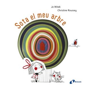SOTA EL MEU ARBRE | 9788499069715 | WITEK, JO | Llibreria La Puça | Llibreria online d'Arsèguel - Comprar llibres en català online - Llibres Andorra i Pirineu