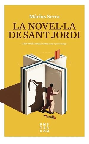 NOVEL.LA DE SANT JORDI, LA | 9788416743605 | SERRA, MARIUS | Llibreria La Puça | Llibreria online d'Arsèguel - Comprar llibres en català online - Llibres Andorra i Pirineu