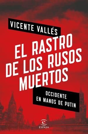 RASTRO DE LOS RUSOS MUERTOS, EL | 9788467053753 | VALLÉS, VICENTE | Llibreria La Puça | Llibreria online d'Arsèguel - Comprar llibres en català online - Llibres Andorra i Pirineu