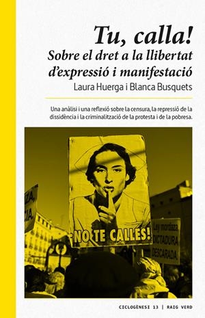 TU, CALLA! | 9788416689675 | BUSQUETS, BLANCA HUERGA, LAURA | Llibreria La Puça | Llibreria online d'Arsèguel - Comprar llibres en català online - Llibres Andorra i Pirineu