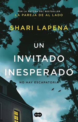 UN INVITADO INESPERADO | 9788491293293 | LAPENA, SHARI | Llibreria La Puça | Llibreria online d'Arsèguel - Comprar llibres en català online - Llibres Andorra i Pirineu