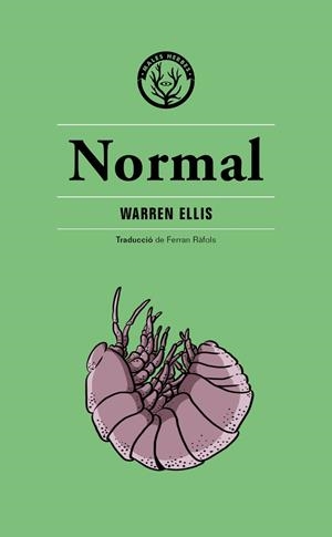 NORMAL | 9788494917004 | ELLIS, WARREN | Llibreria La Puça | Llibreria online d'Arsèguel - Comprar llibres en català online - Llibres Andorra i Pirineu