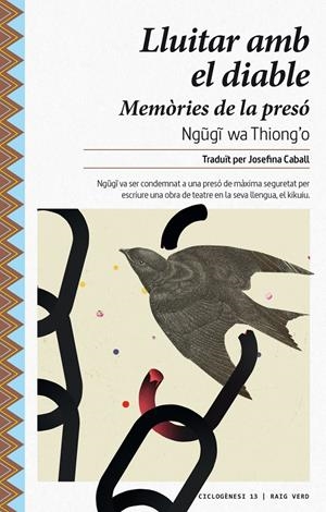 LLUITAR AMB EL DIABLE | 9788416689729 | THIONGO, NGUGI WA | Llibreria La Puça | Llibreria online d'Arsèguel - Comprar llibres en català online - Llibres Andorra i Pirineu