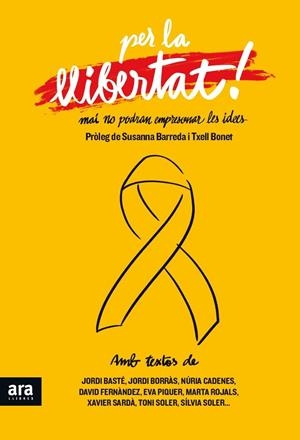 PER LA LLIBERTAT | 9788416915521 | SOLER, TONI FERNANDEZ, DAVID I ALTRES | Llibreria La Puça | Llibreria online d'Arsèguel - Comprar llibres en català online - Llibres Andorra i Pirineu