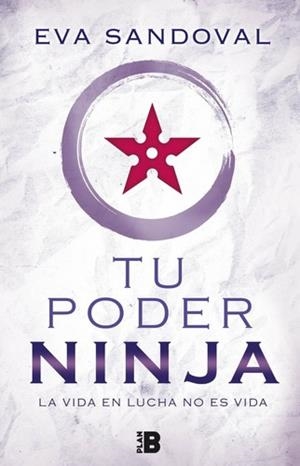 TU PODER NINJA | 9788417001025 | SANDOVAL, EVA | Llibreria La Puça | Llibreria online d'Arsèguel - Comprar llibres en català online - Llibres Andorra i Pirineu
