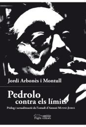PEDROLO CONTRA ELS LIMITS | 9788499759425 | ARBONÈS MONTULL, JORDI | Llibreria La Puça | Llibreria online d'Arsèguel - Comprar llibres en català online - Llibres Andorra i Pirineu