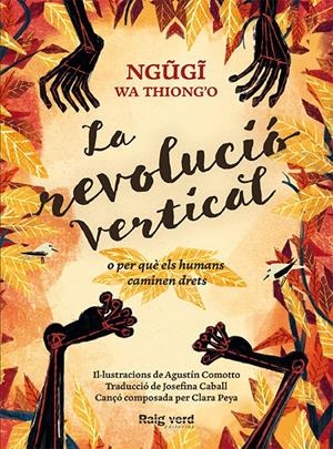 REVOLUCIÓ VERTICAL, LA | 9788416689606 | THIONGO, NGUGI WA | Llibreria La Puça | Llibreria online d'Arsèguel - Comprar llibres en català online - Llibres Andorra i Pirineu