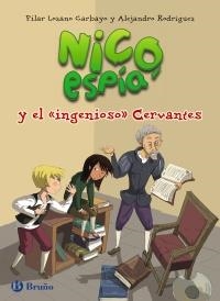 NICO, ESPÍA Y EL "INGENIOSO" CERVANTES | 9788469603659 | LOZANO, PILAR RODRIGUEZ, ALEJANDRO | Llibreria La Puça | Llibreria online d'Arsèguel - Comprar llibres en català online - Llibres Andorra i Pirineu