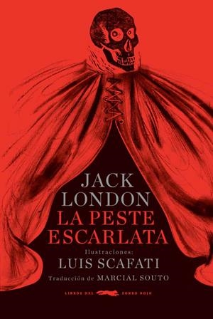 PESTE ESCARLATA, LA | 9788494595042 | LONDON, JACK | Llibreria La Puça | Llibreria online d'Arsèguel - Comprar llibres en català online - Llibres Andorra i Pirineu