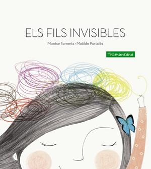 FILS INVISIBLES, ELS | 9788494304644 | TORRENTS, MONTSE | Llibreria La Puça | Llibreria online d'Arsèguel - Comprar llibres en català online - Llibres Andorra i Pirineu