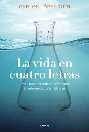 LA VIDA EN CUATRO LETRAS | 9788449335822 | LÓPEZ OTÍN, CARLOS | Llibreria La Puça | Llibreria online d'Arsèguel - Comprar llibres en català online - Llibres Andorra i Pirineu